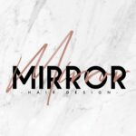 Mirror Mirror Hair Design