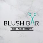 Blush Bar Hair Nails Beauty