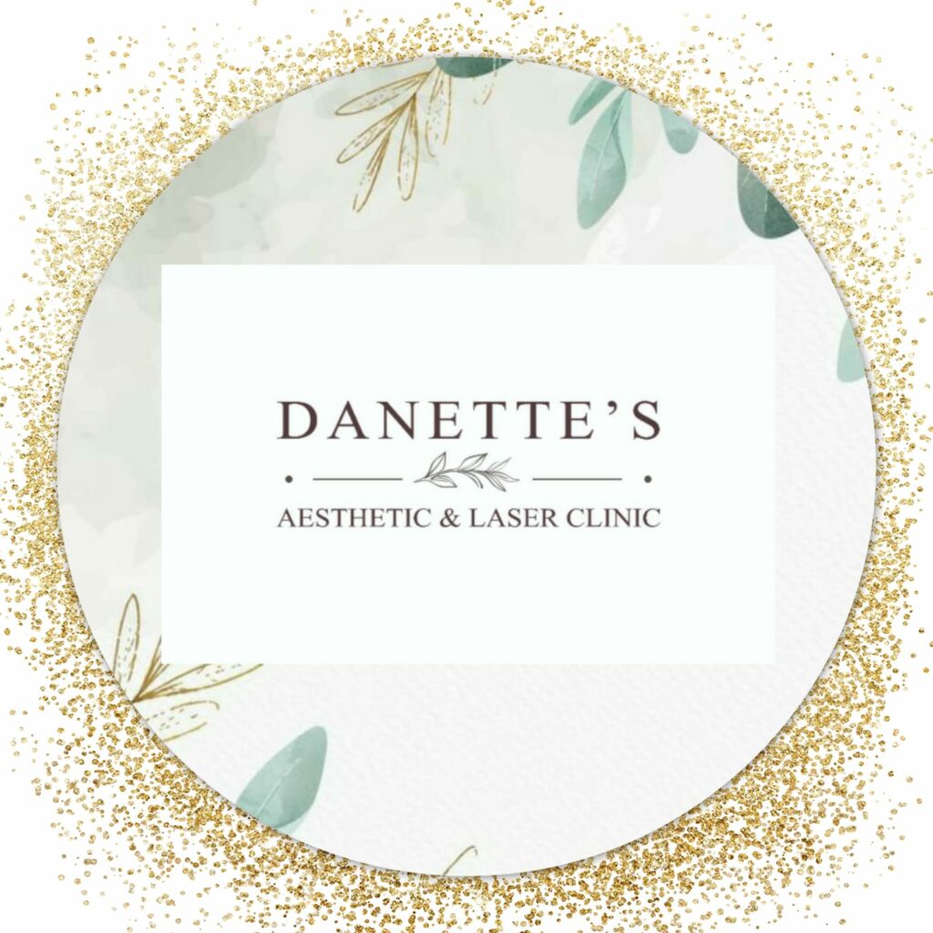 Danette’s Aesthetic and Laser Clinic