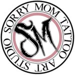 Sorry Mom Tattoo Art Studio Sandton