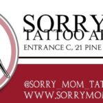 Sorry Mom Tattoo Art Studio Sandton