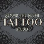 Beyond The Flesh Tattoo Studio