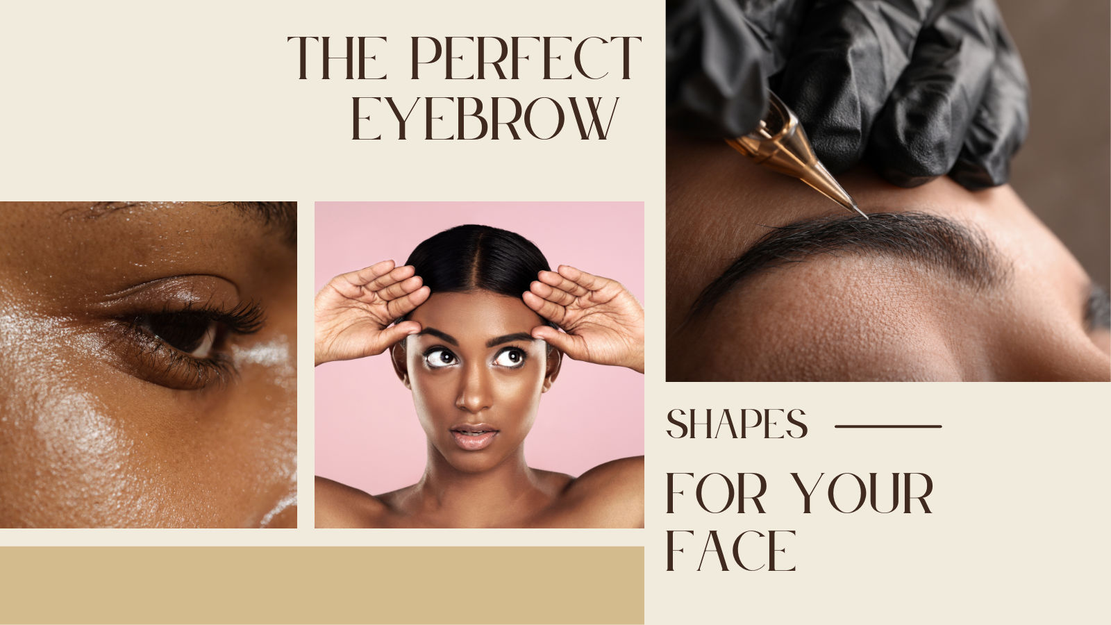 The Perfect Eyebrow Shapes for Your Face