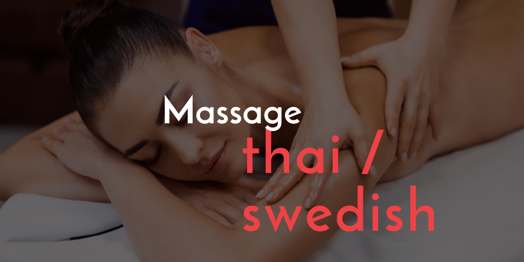 Swedish Massage vs. Thai Massage: Unwinding the Relaxation Secrets
