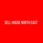 Sell House North East
